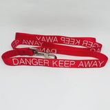 DANGER KEEP AWAY